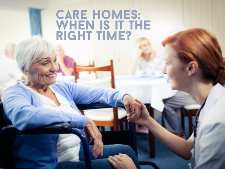 When is the right time for a care home?